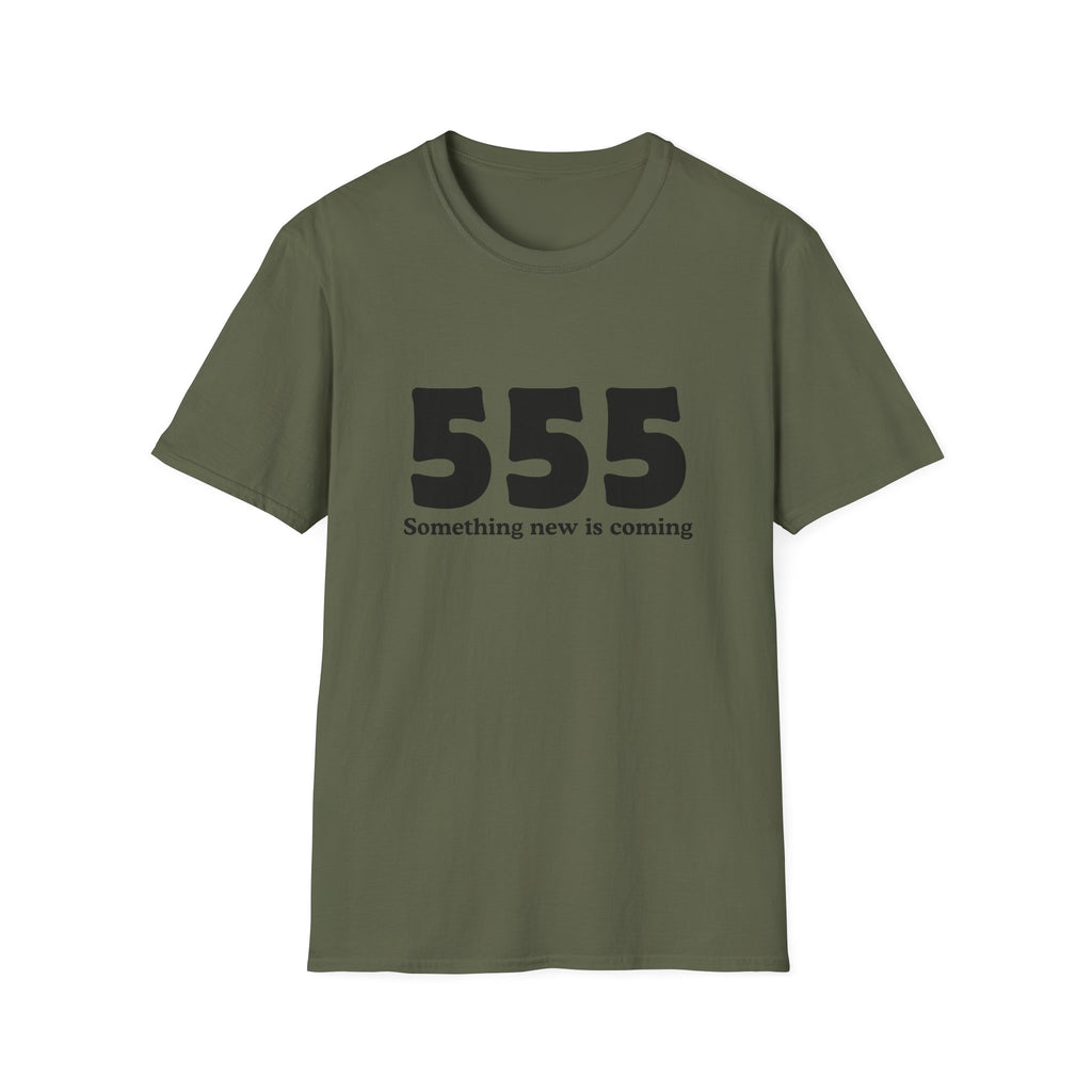 555 T‑Shirt — "Something New Is Coming" Angel Number Tee