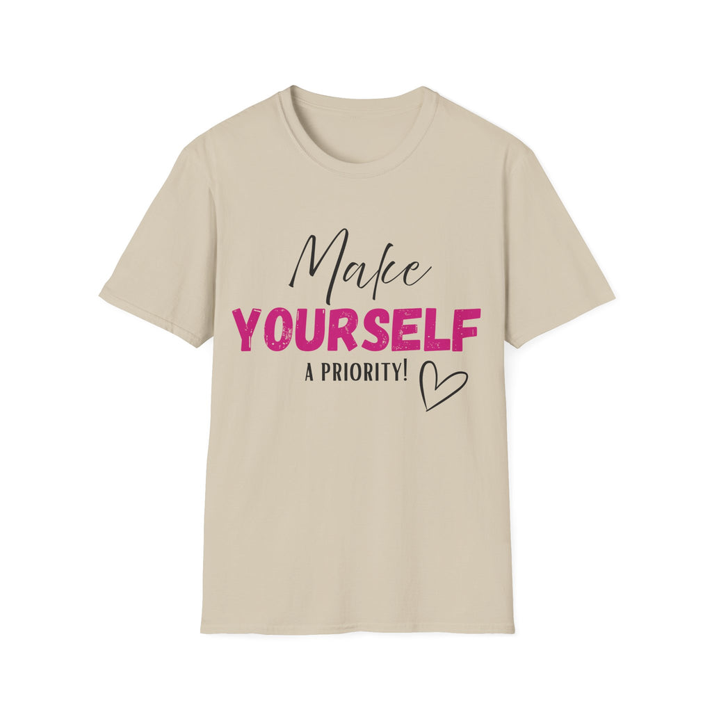 Make Yourself a Priority T-Shirt
