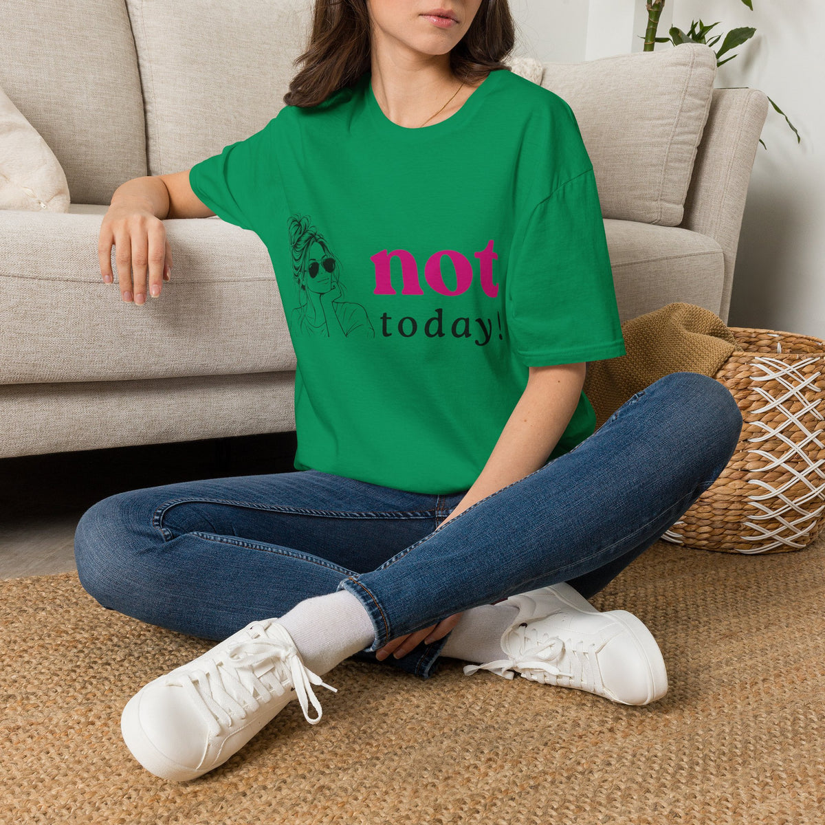 Not Today T‑Shirt — Funny Casual Graphic Tee for Relaxed Vibes