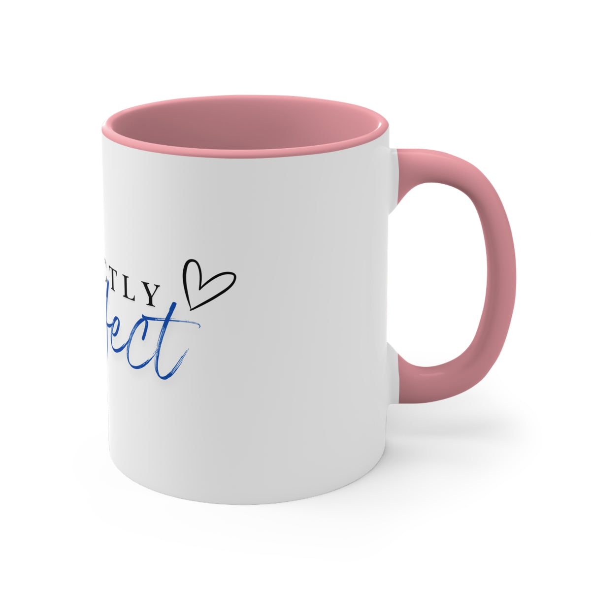 Perfectly Imperfect Accent Mug — Inspirational 11oz Coffee Cup