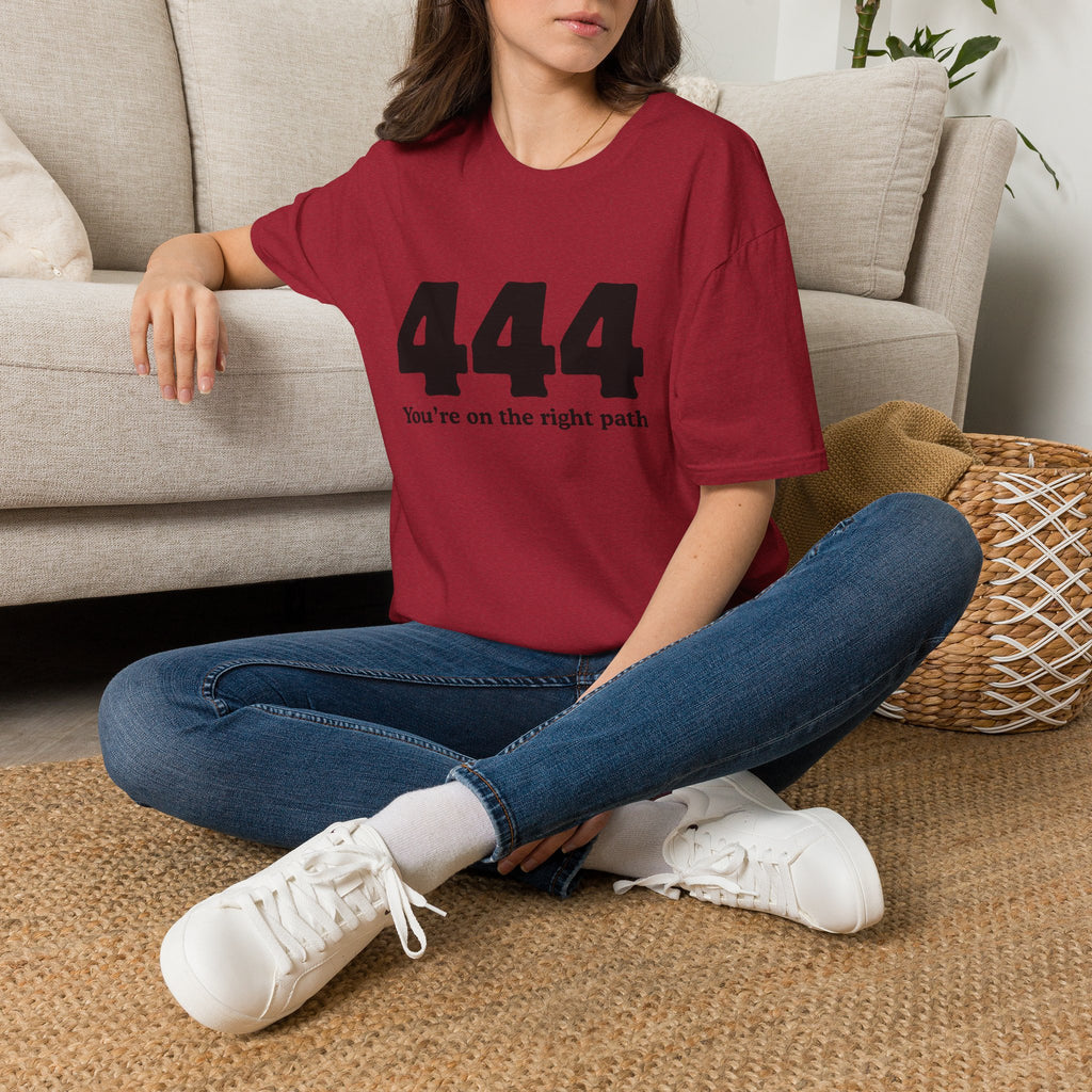 444 "You’re On The Right Path" T‑Shirt — Spiritual Numerology Tee