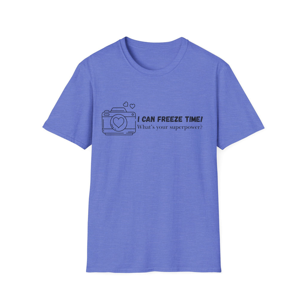 I Can Freeze Time Camera T-Shirt — "What's Your Superpower?"