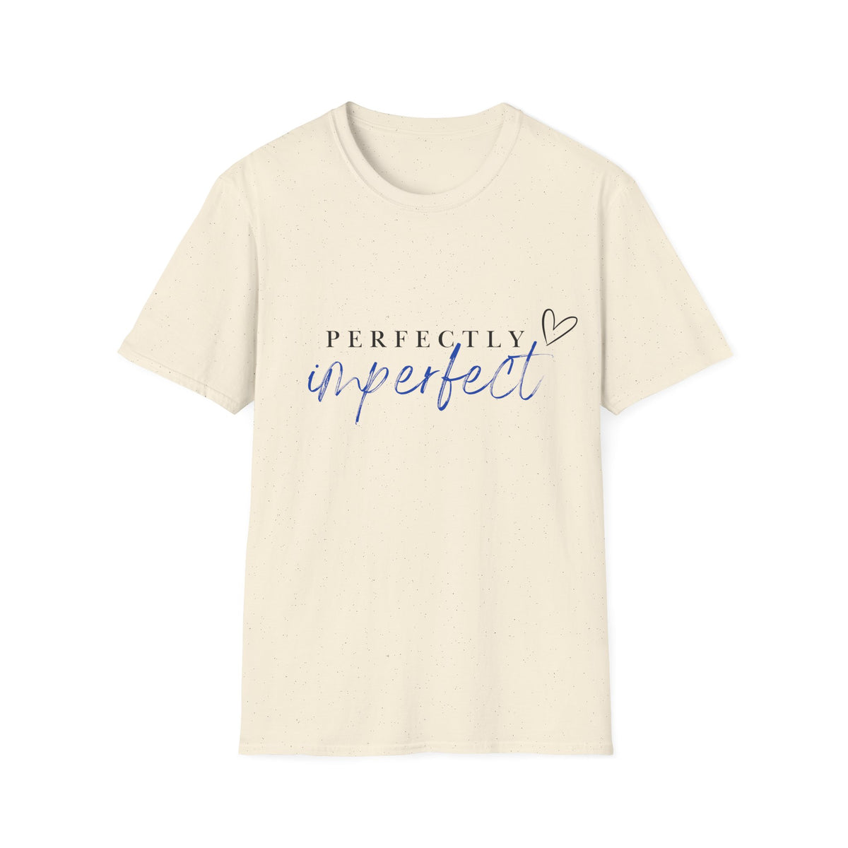 Perfectly Imperfect T‑Shirt — Inspirational Script Tee with Heart