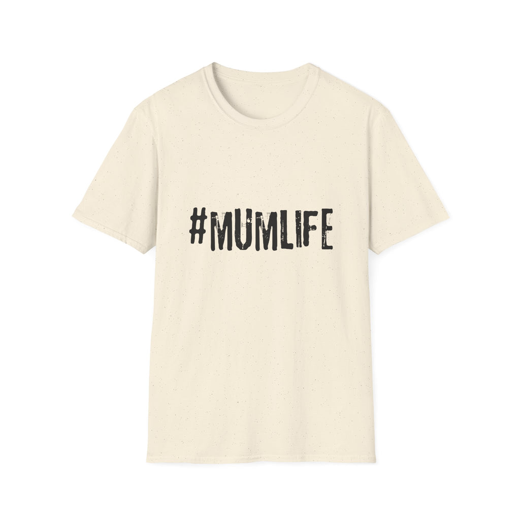 #MumLife T‑Shirt — Funny Mom Graphic Tee for Mother's Day & Everyday Wear