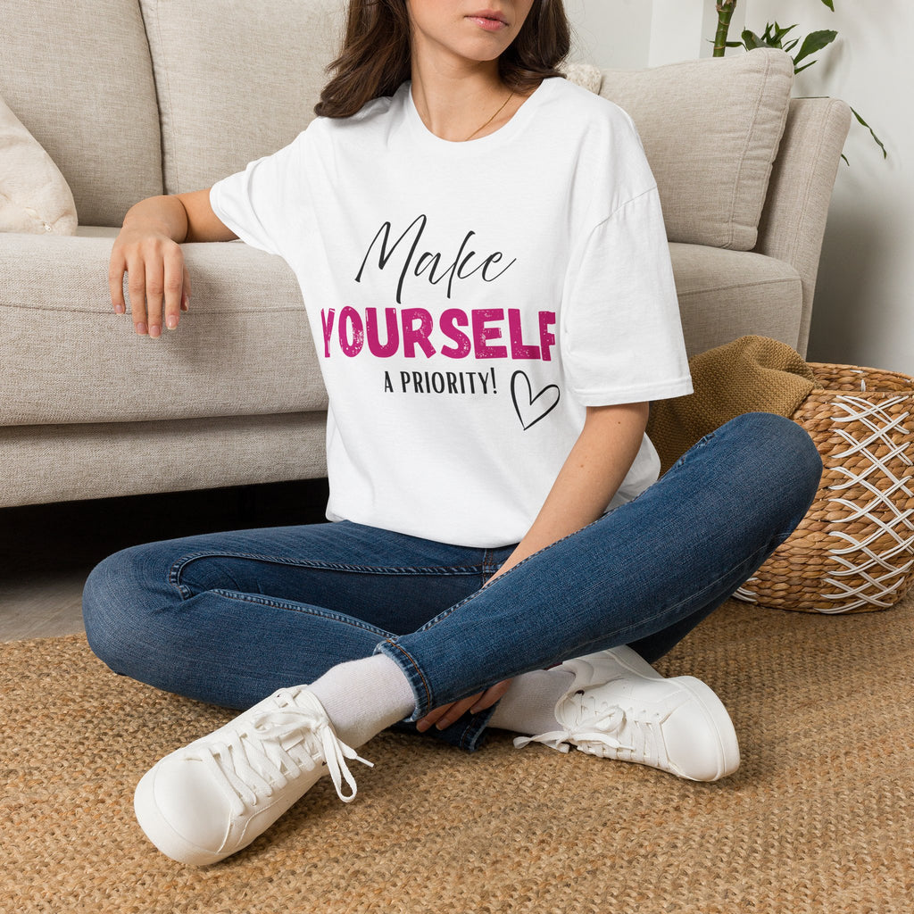 Make Yourself a Priority T-Shirt
