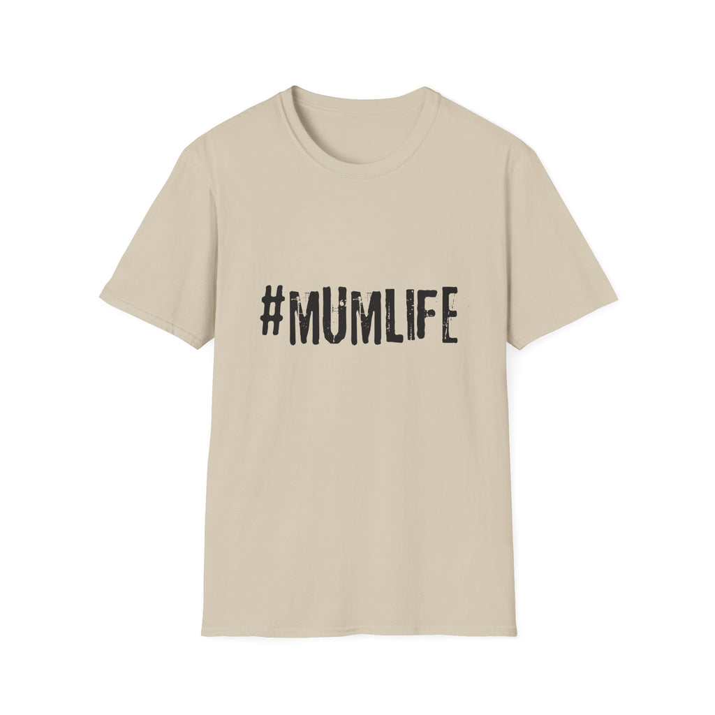 #MumLife T‑Shirt — Funny Mom Graphic Tee for Mother's Day & Everyday Wear