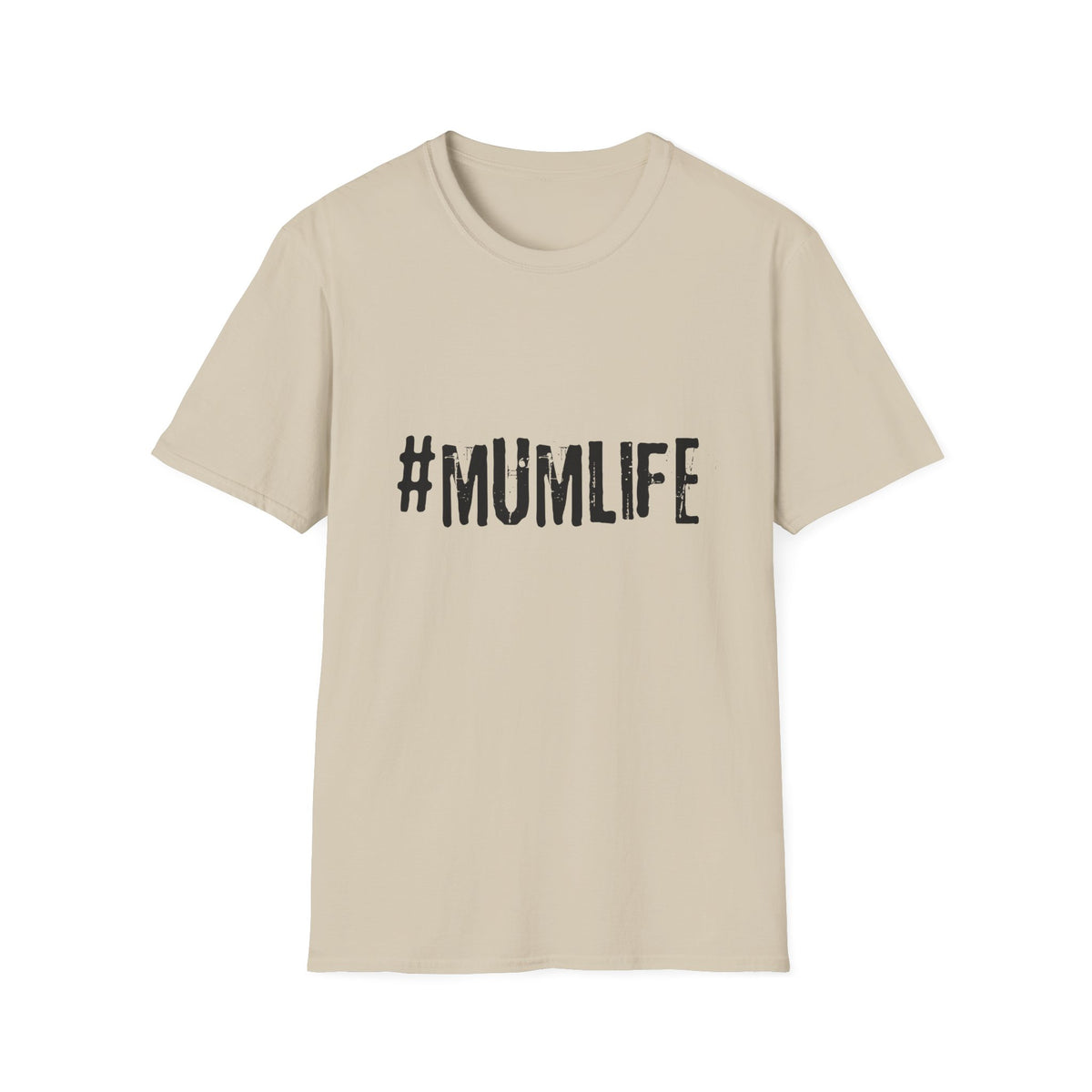 #MumLife T‑Shirt — Funny Mom Graphic Tee for Mother's Day & Everyday Wear