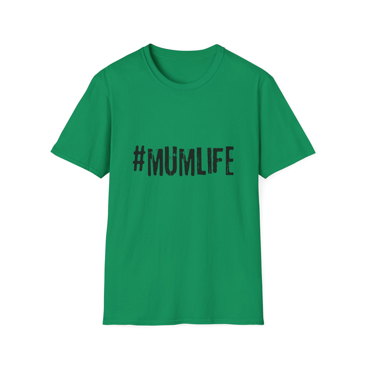 #MumLife T‑Shirt — Funny Mom Graphic Tee for Mother's Day & Everyday Wear