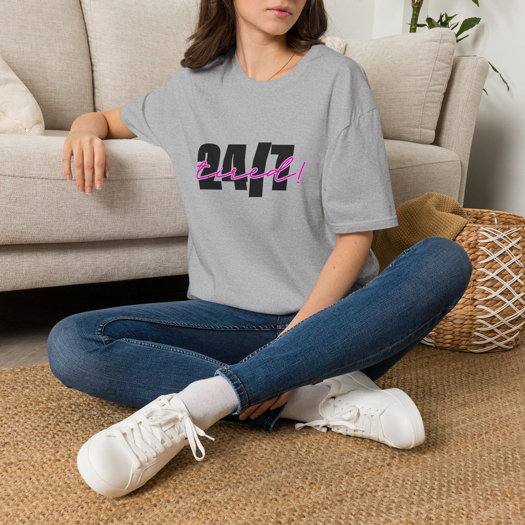 T-Shirt — "24/7 Tired" Graphic Tee