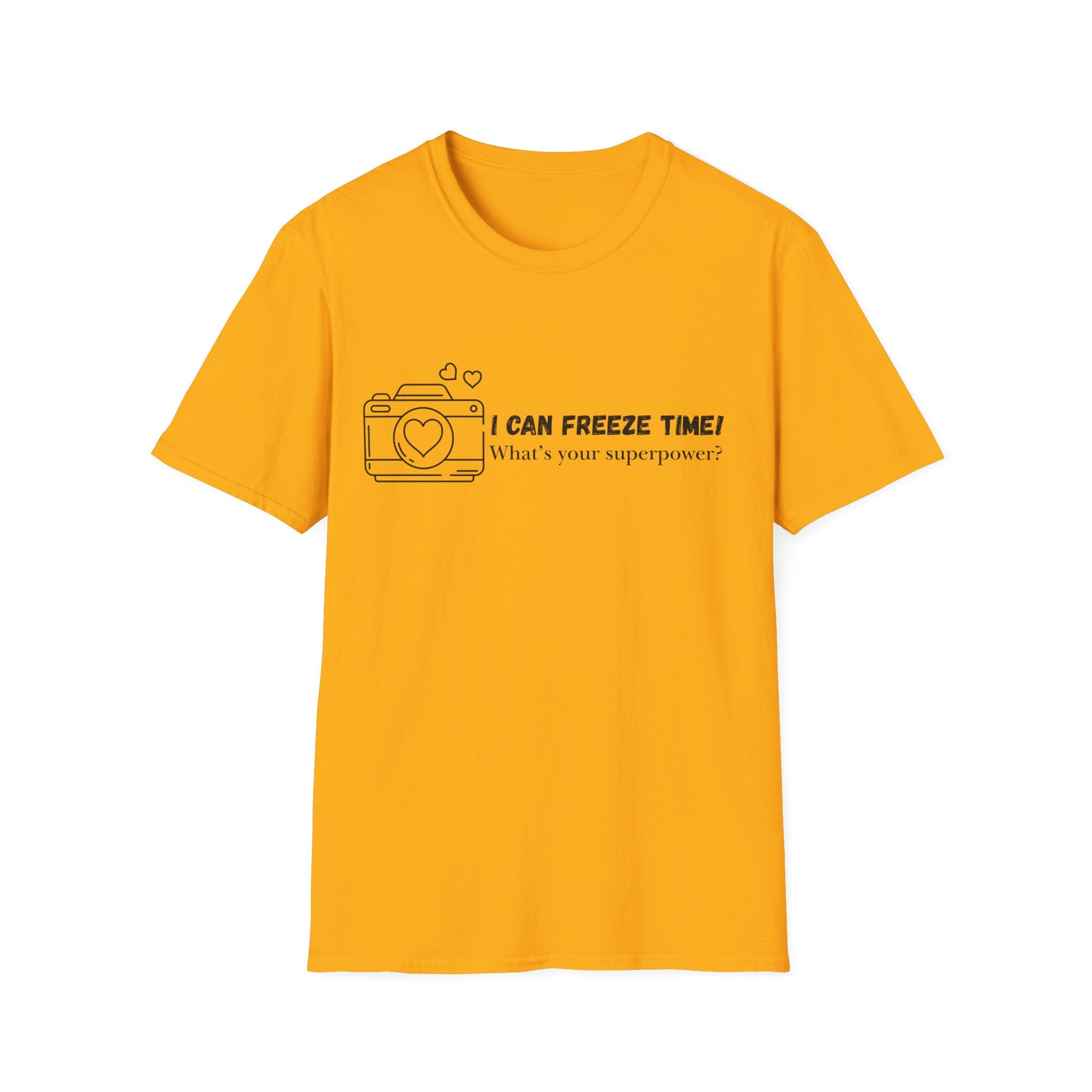 I Can Freeze Time Camera T-Shirt — "What's Your Superpower?"