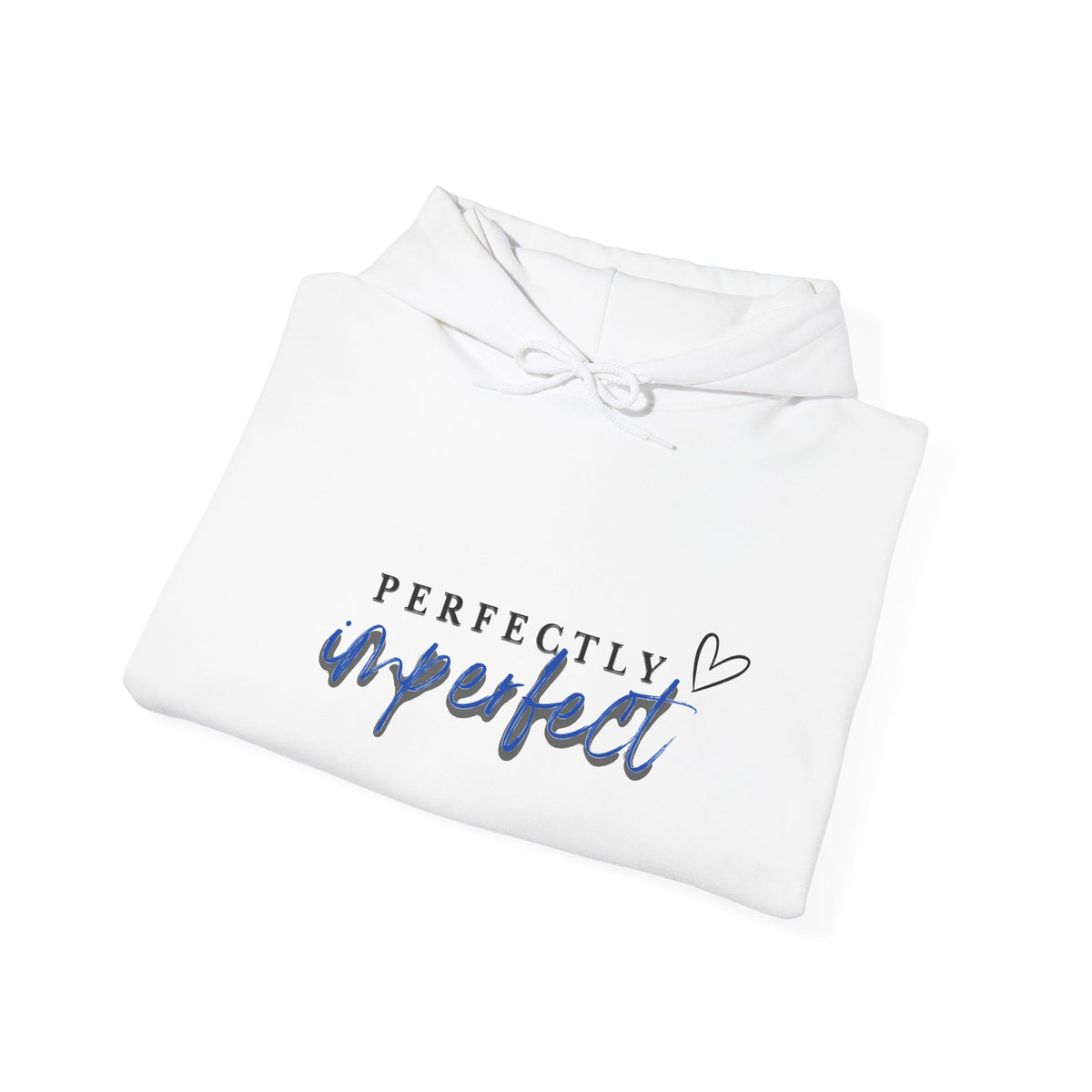 Perfectly Imperfect Hoodie — Inspirational Script Pullover with Heart