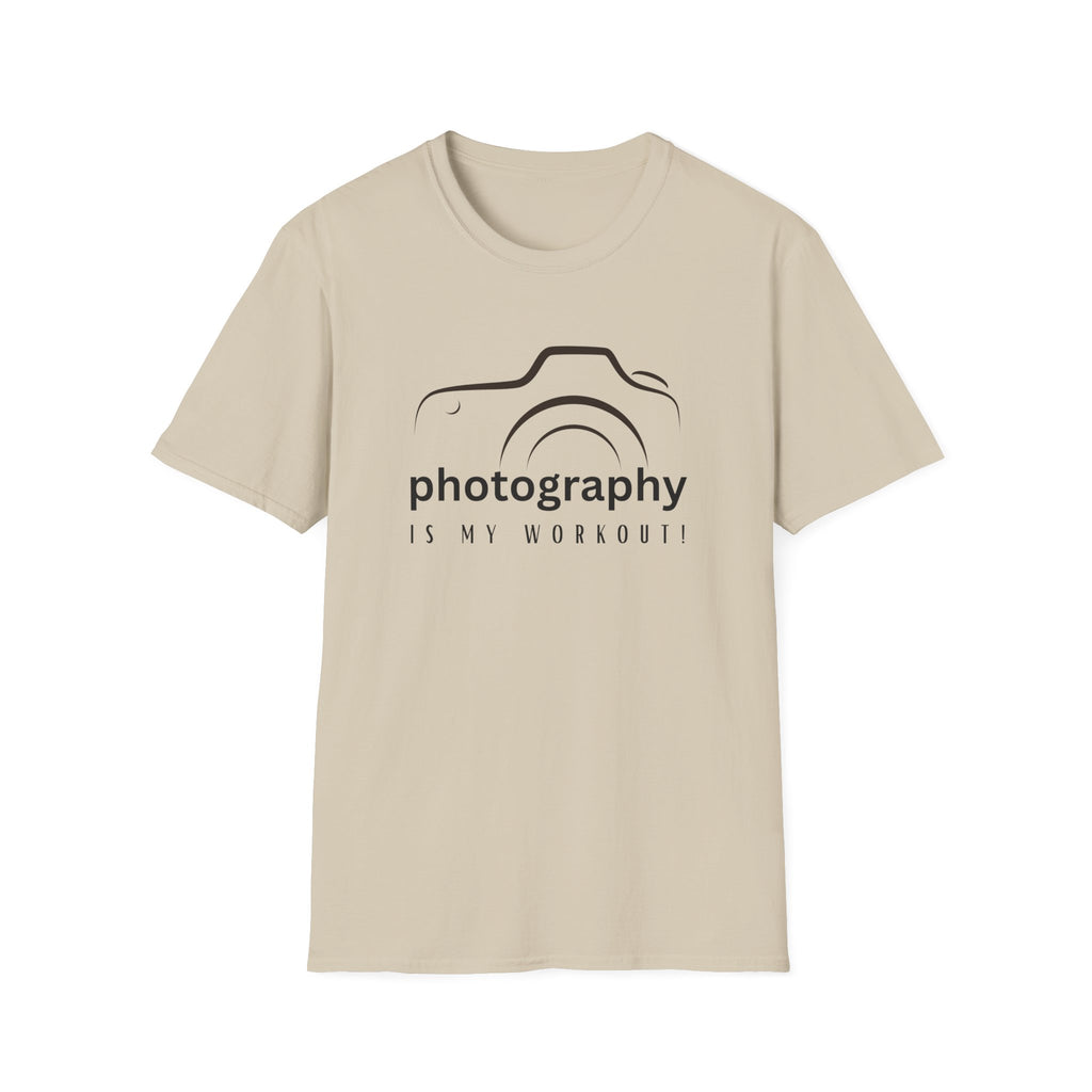 Photography Is My Workout T-Shirt
