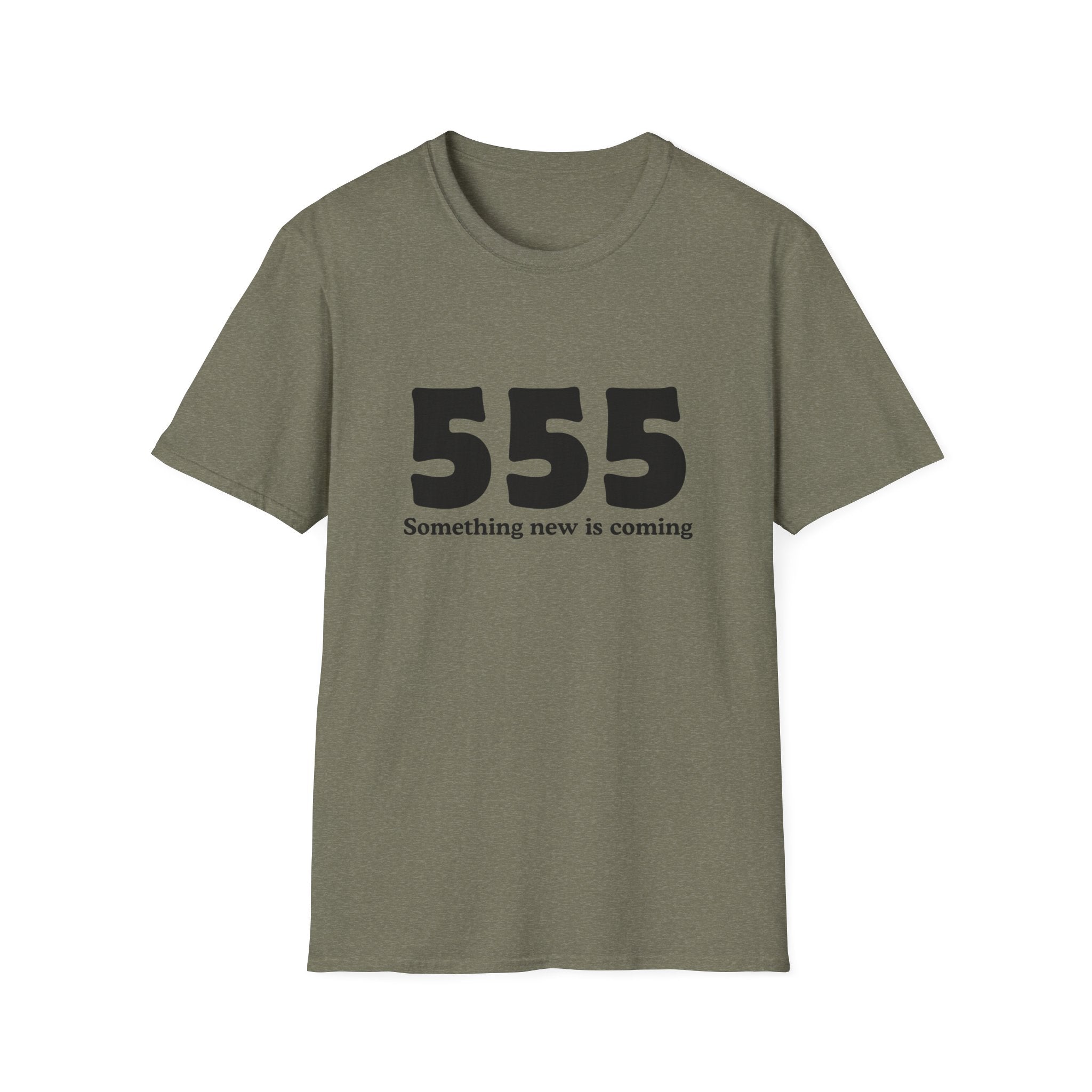 555 T‑Shirt — "Something New Is Coming" Angel Number Tee