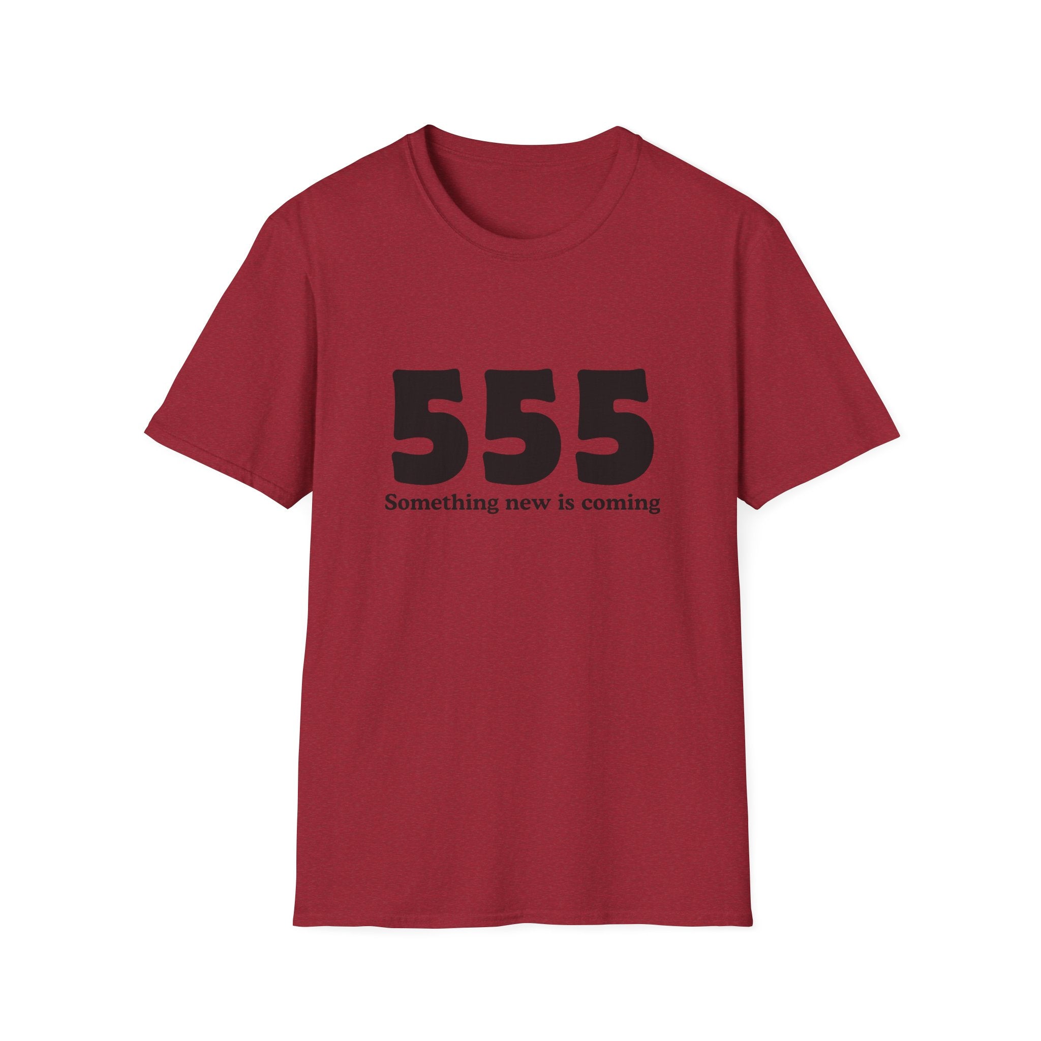 555 T‑Shirt — "Something New Is Coming" Angel Number Tee