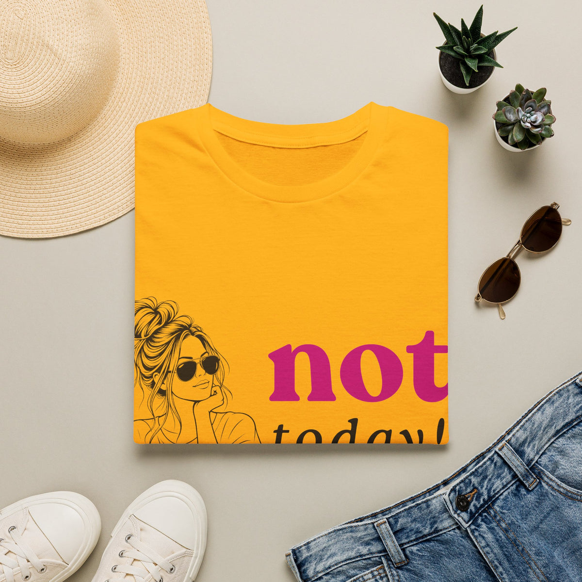 Not Today T‑Shirt — Funny Casual Graphic Tee for Relaxed Vibes