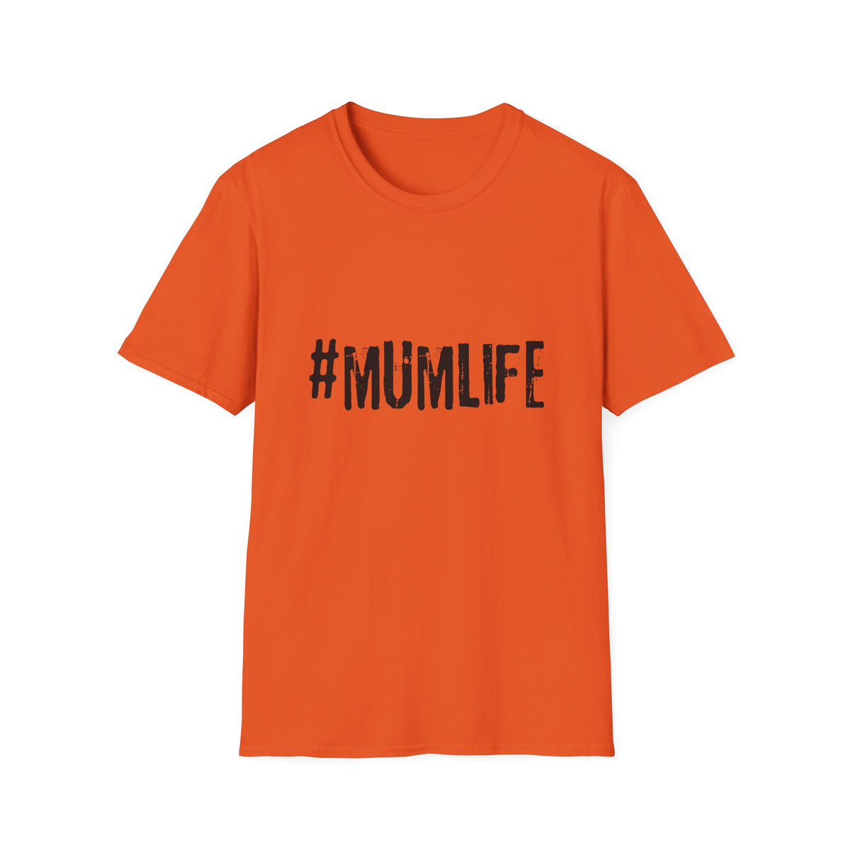 #MumLife T‑Shirt — Funny Mom Graphic Tee for Mother's Day & Everyday Wear