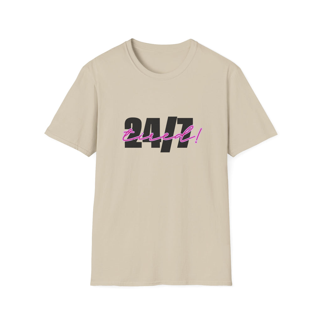 T-Shirt — "24/7 Tired" Graphic Tee