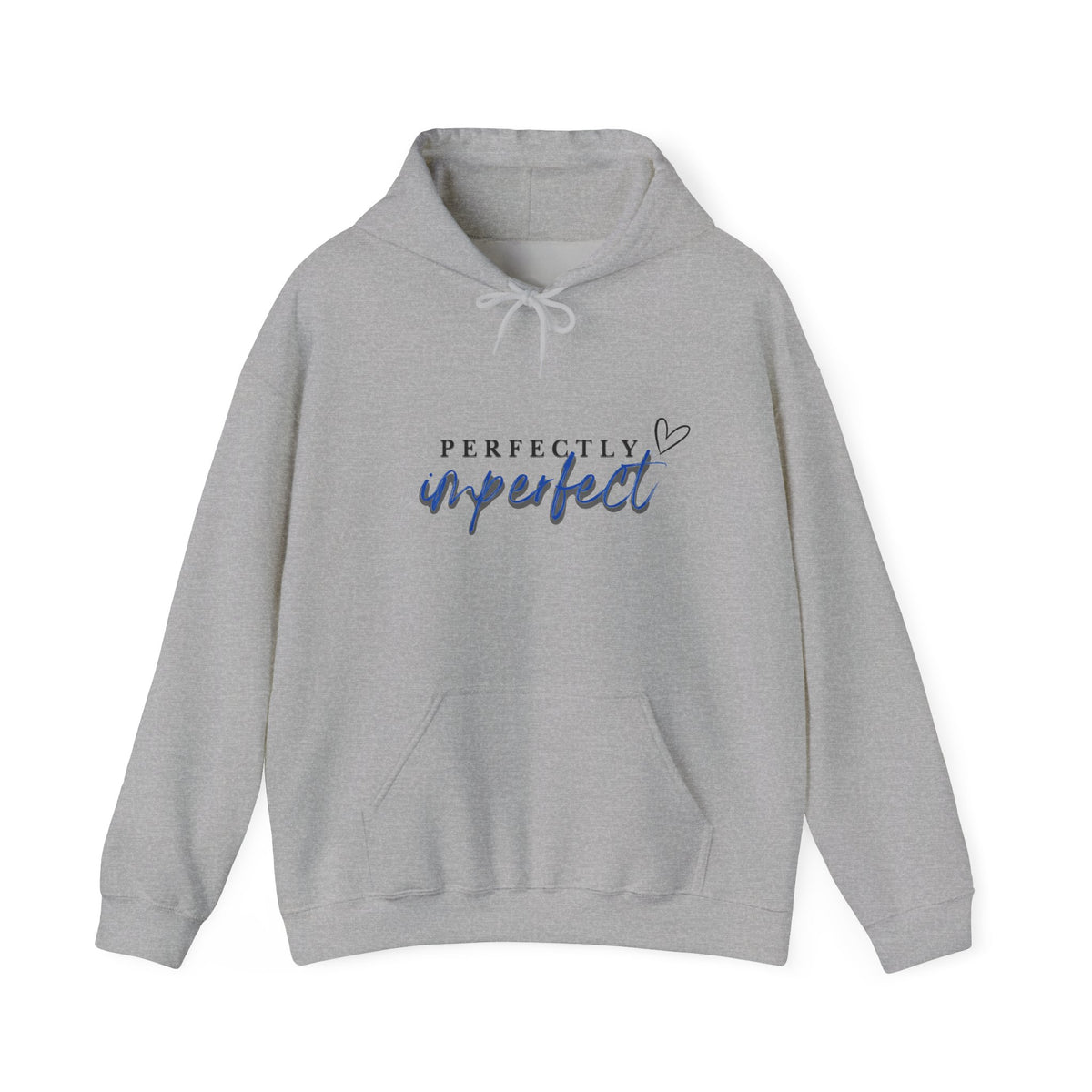 Perfectly Imperfect Hoodie — Inspirational Script Pullover with Heart