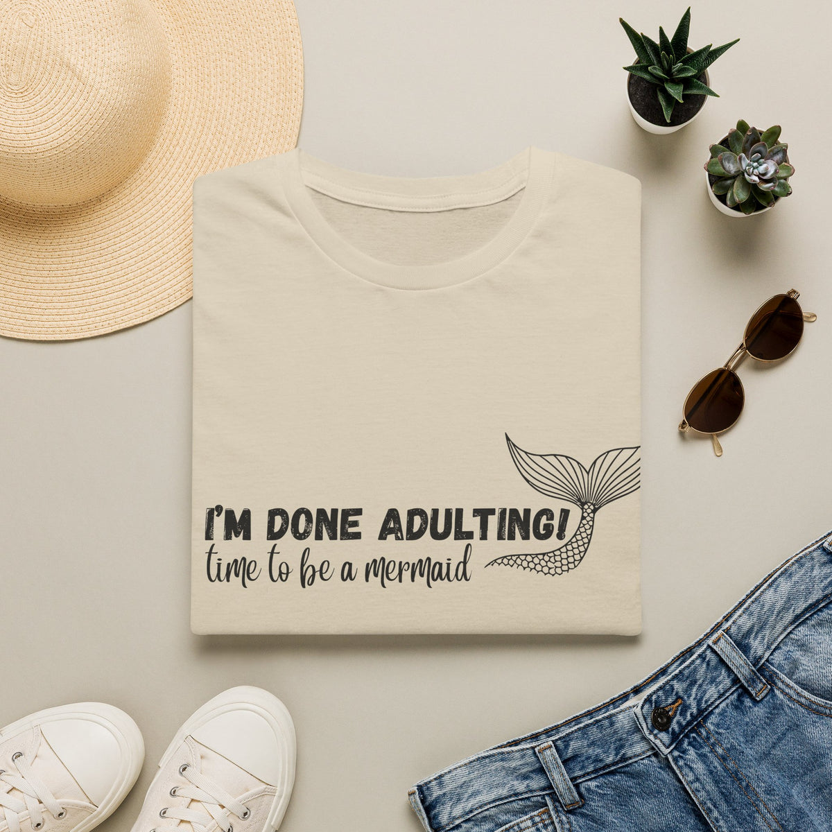 I'm Done Adulting! Time To Be A Mermaid T-Shirt