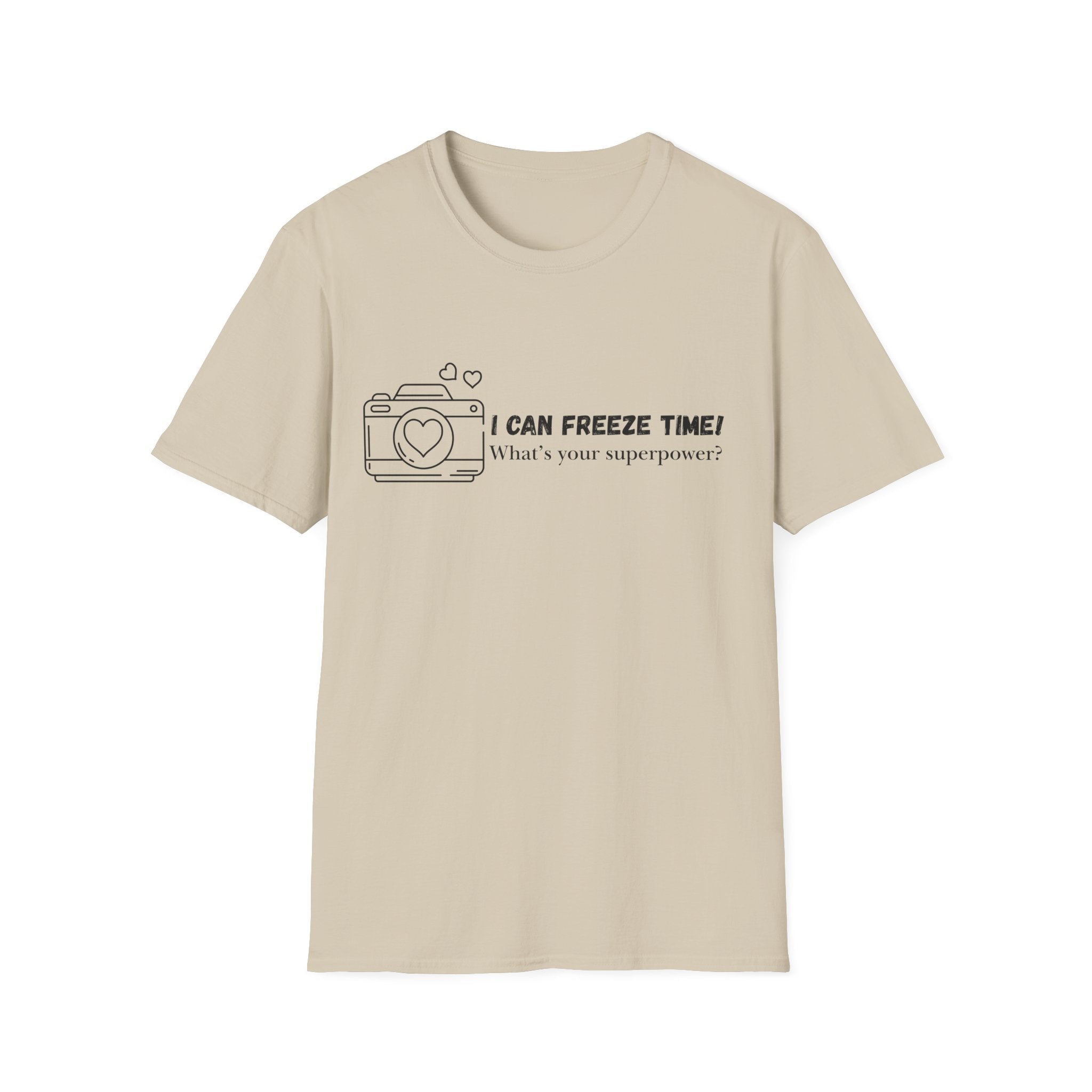 I Can Freeze Time Camera T-Shirt — "What's Your Superpower?"