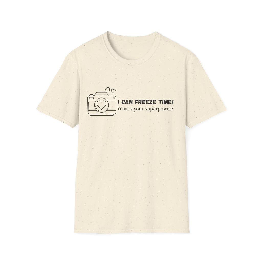 I Can Freeze Time Camera T-Shirt — "What's Your Superpower?"
