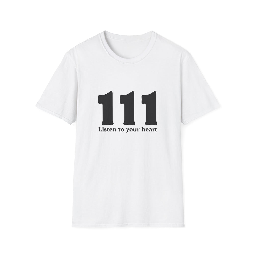 111 Listen to Your Heart T‑Shirt — Angel Number 111 Spiritual Tee