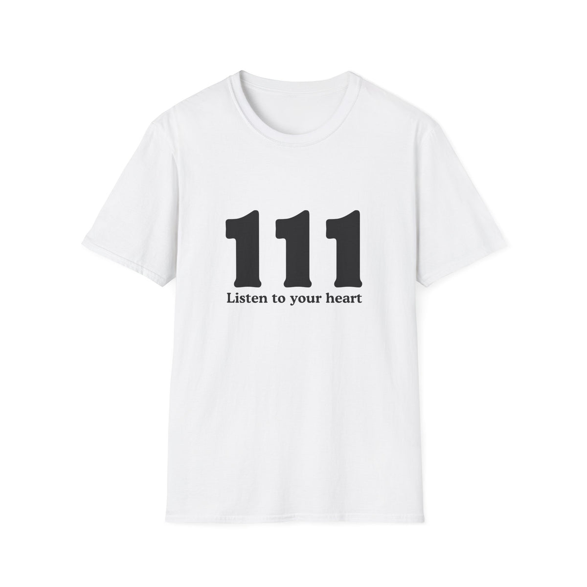 111 Listen to Your Heart T‑Shirt — Angel Number 111 Spiritual Tee