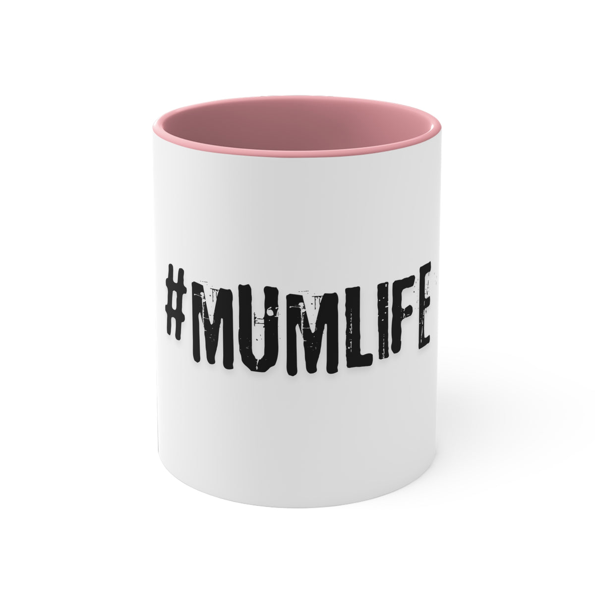 #MumLife Accent Mug — Funny Mum Coffee Cup