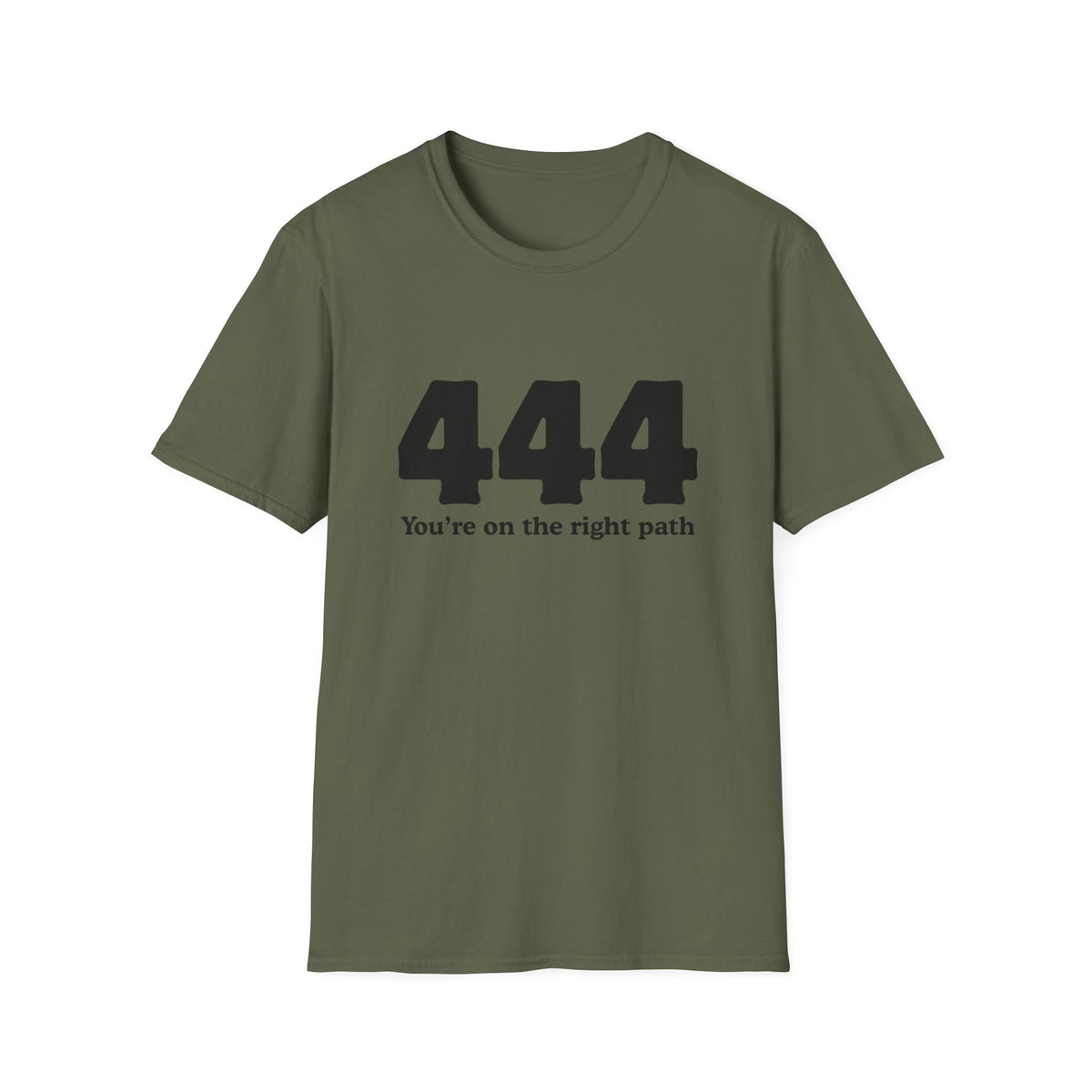 444 "You’re On The Right Path" T‑Shirt — Spiritual Numerology Tee