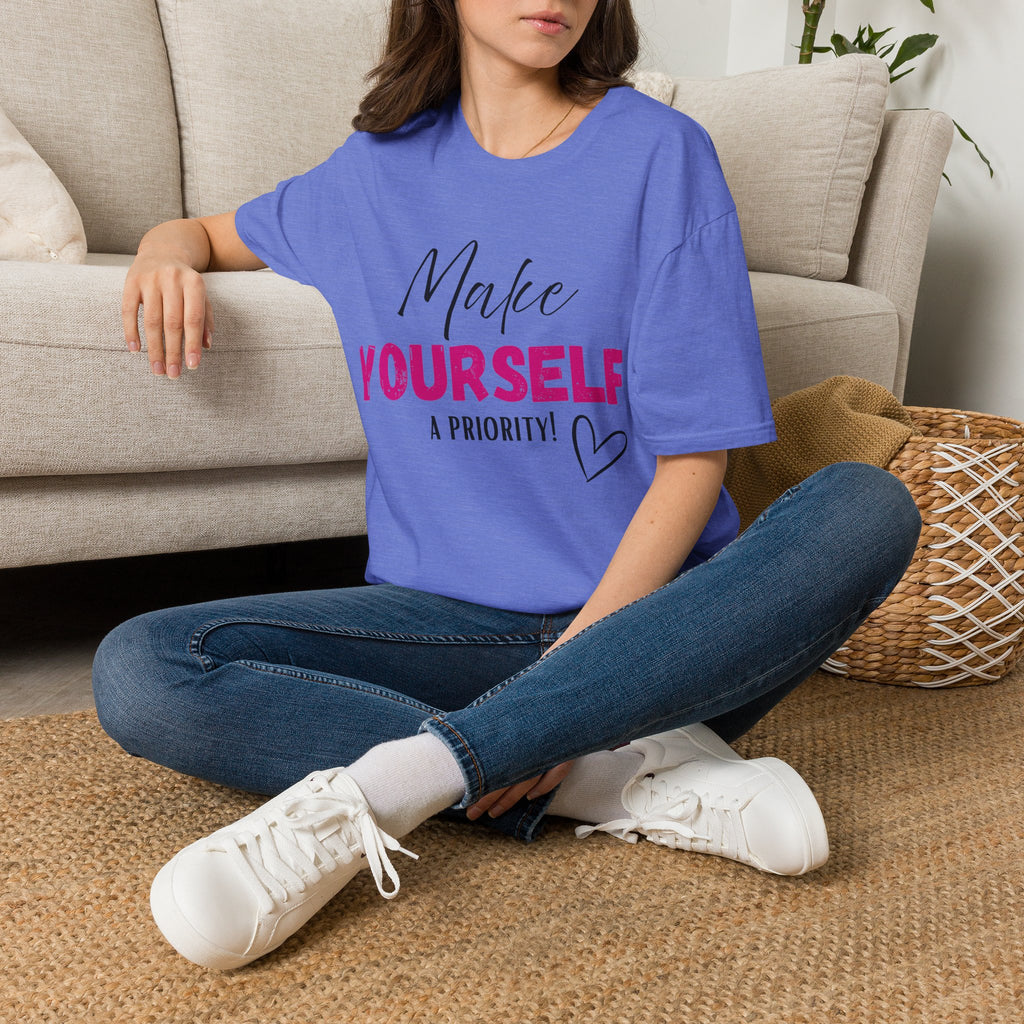 Make Yourself a Priority T-Shirt
