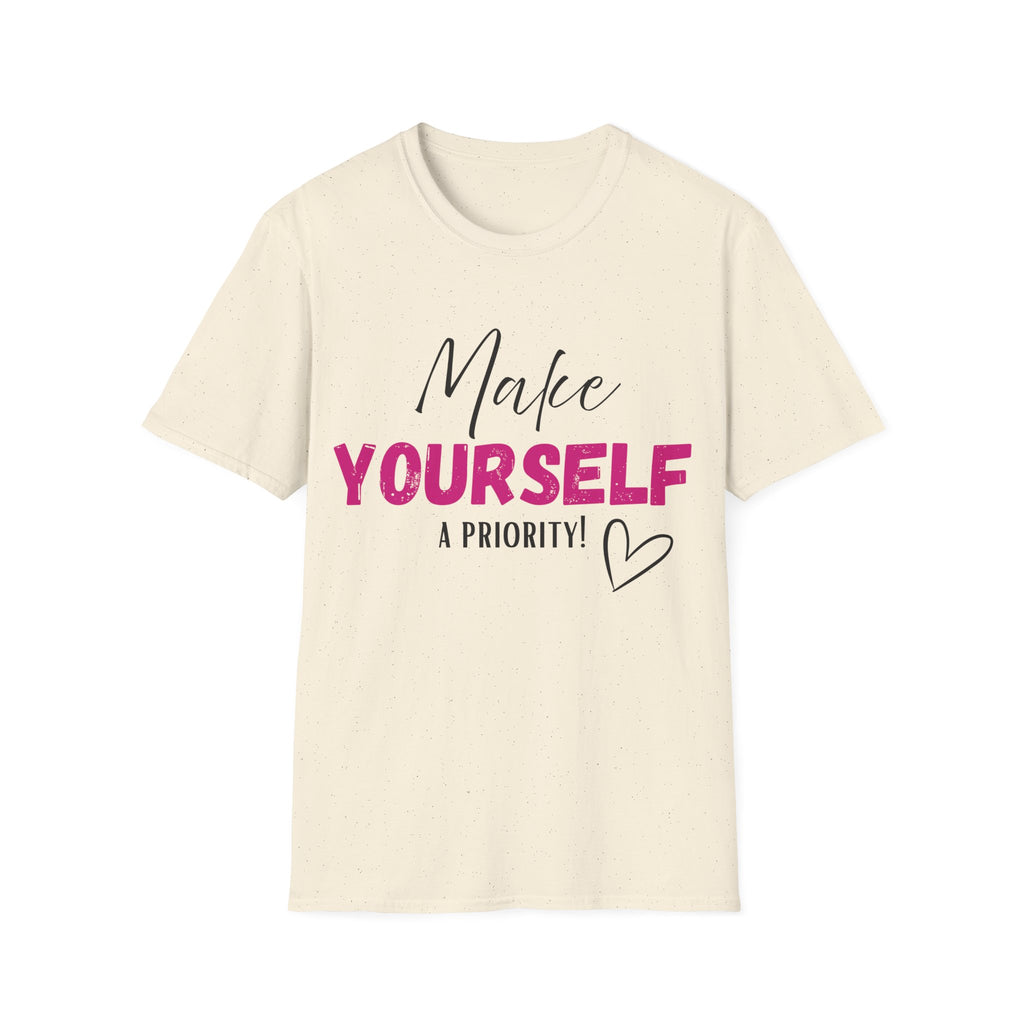Make Yourself a Priority T-Shirt