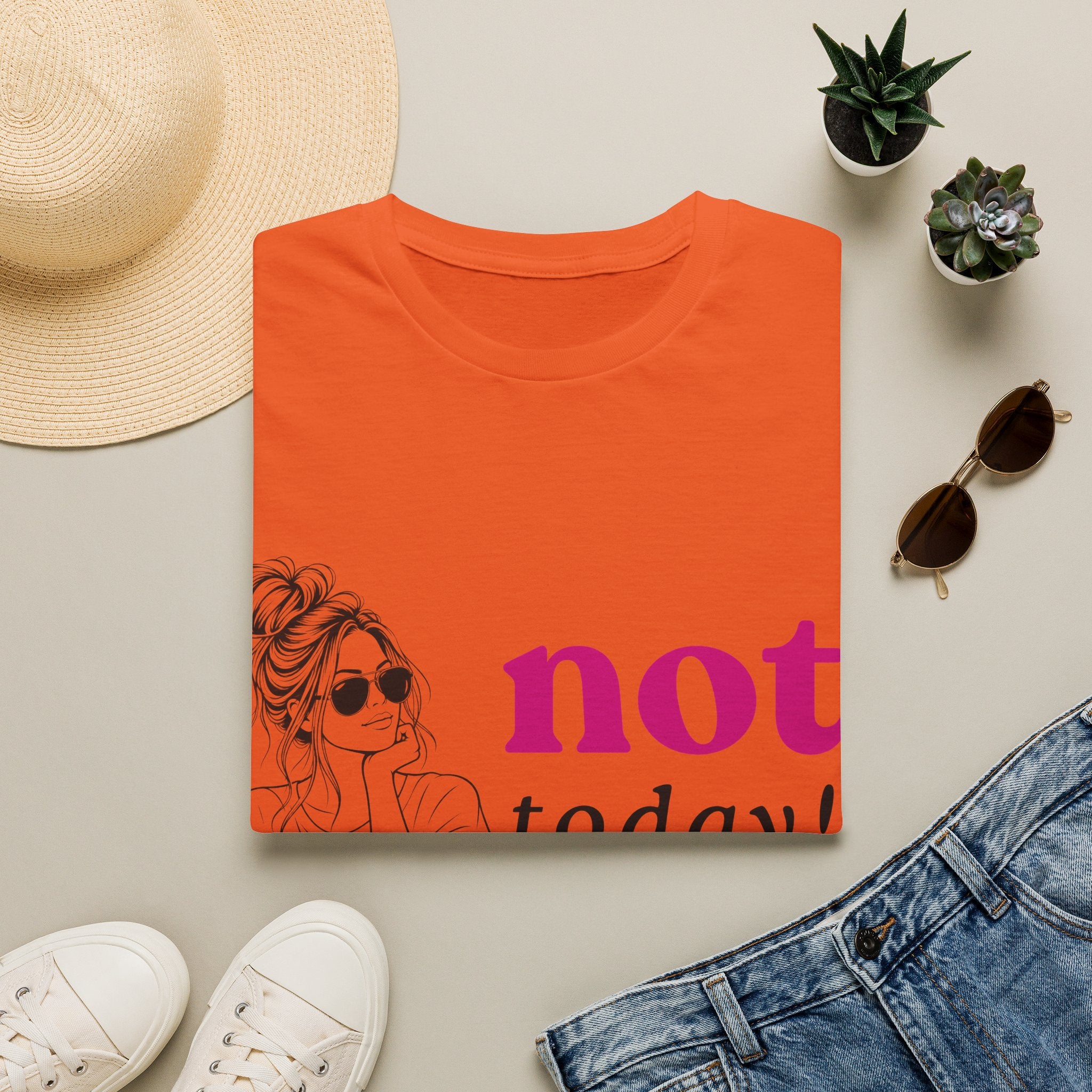 Not Today T‑Shirt — Funny Casual Graphic Tee for Relaxed Vibes