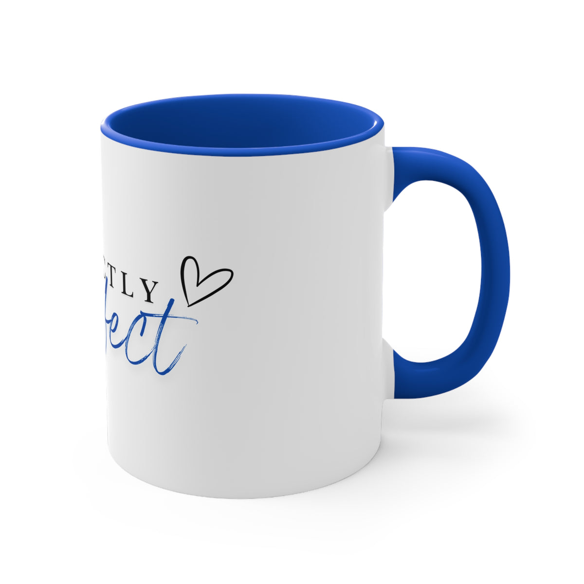 Perfectly Imperfect Accent Mug — Inspirational 11oz Coffee Cup