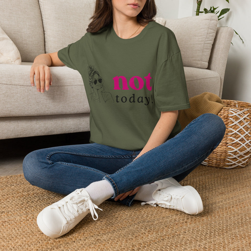 Not Today T‑Shirt — Funny Casual Graphic Tee for Relaxed Vibes