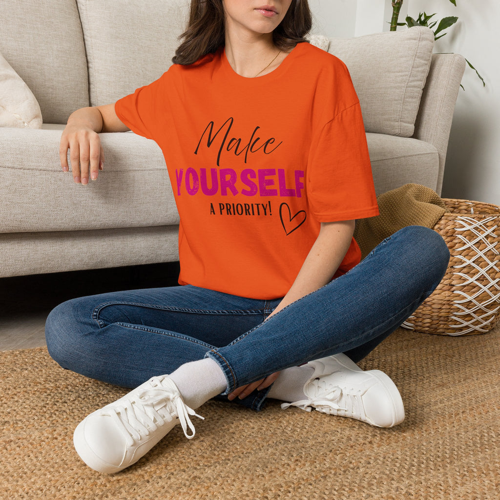 Make Yourself a Priority T-Shirt
