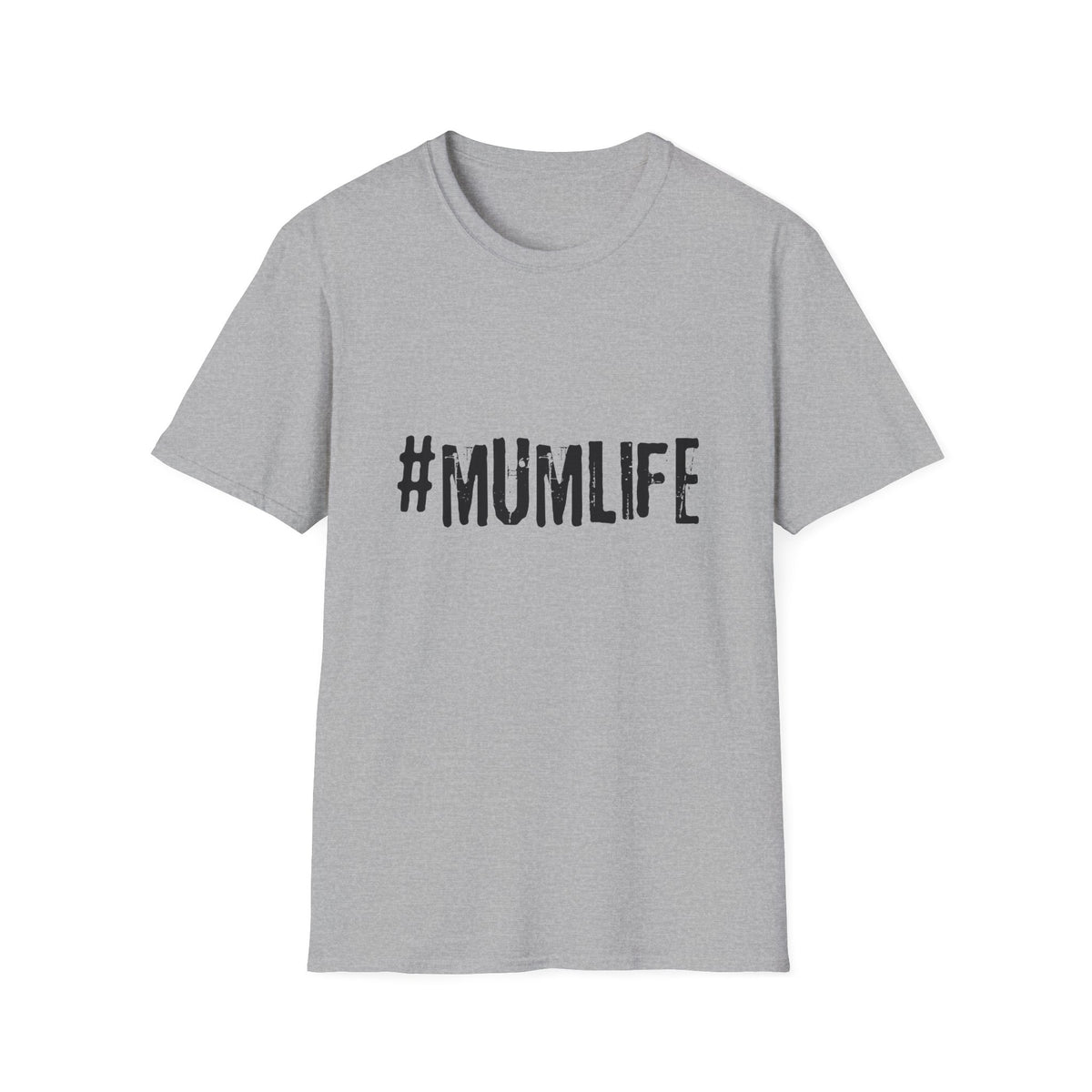#MumLife T‑Shirt — Funny Mom Graphic Tee for Mother's Day & Everyday Wear