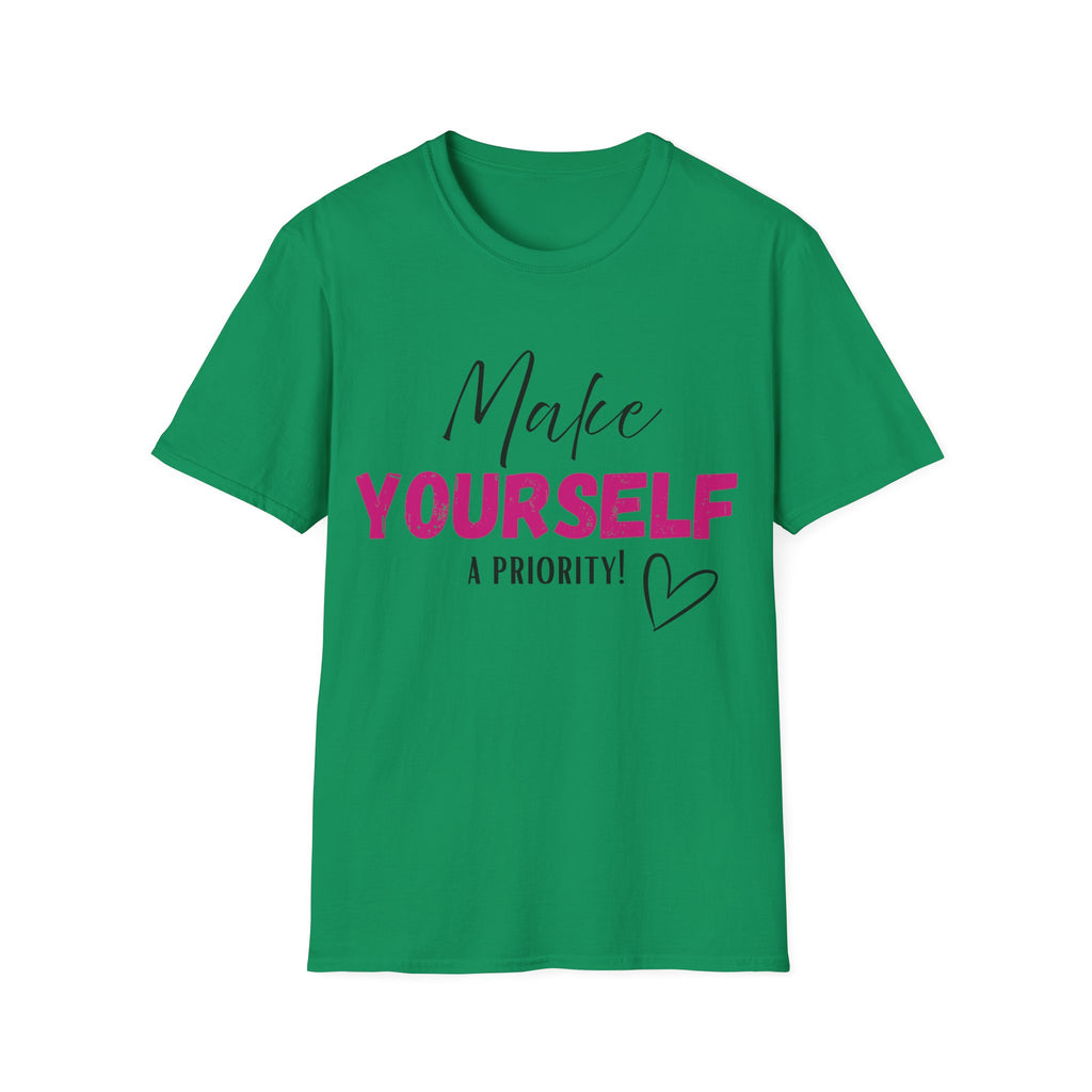 Make Yourself a Priority T-Shirt