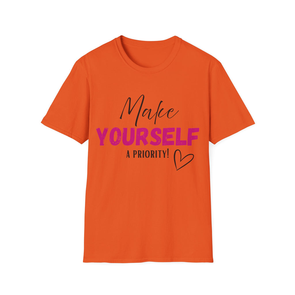Make Yourself a Priority T-Shirt