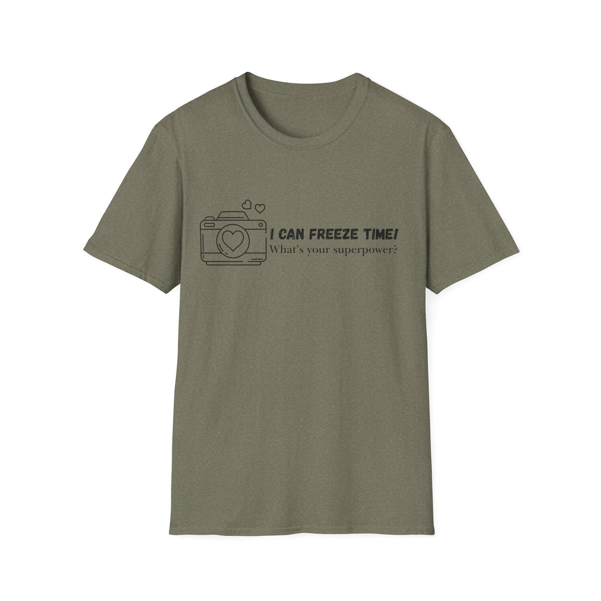 I Can Freeze Time Camera T-Shirt — "What's Your Superpower?"