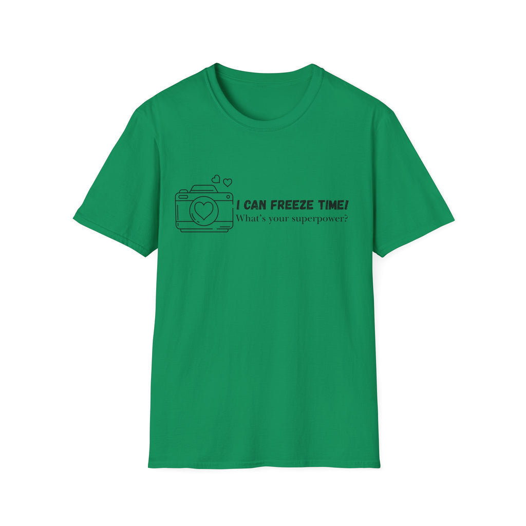 I Can Freeze Time Camera T-Shirt — "What's Your Superpower?"
