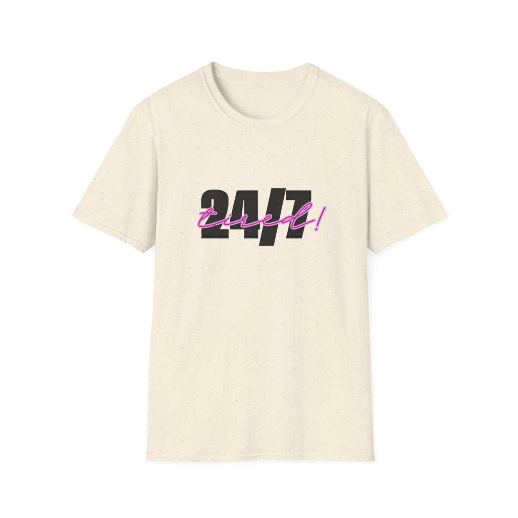 T-Shirt — "24/7 Tired" Graphic Tee