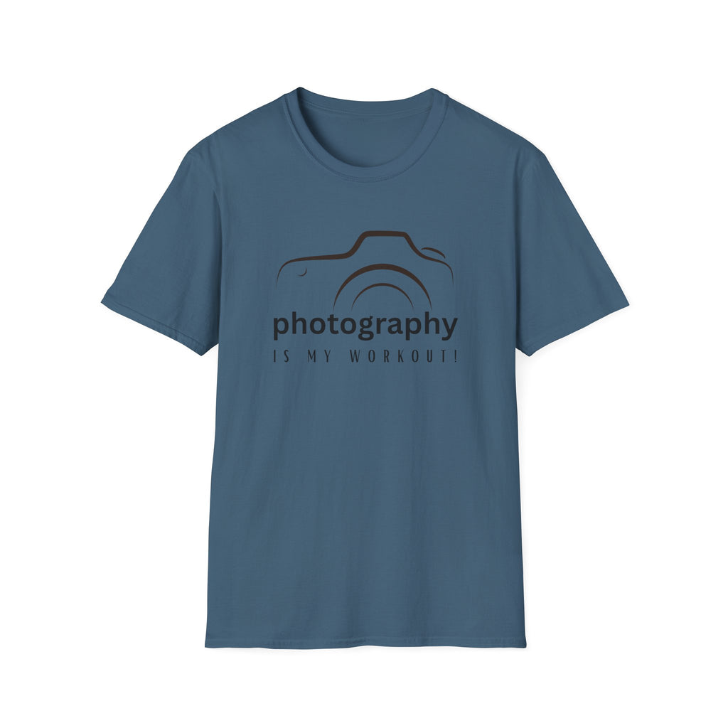 Photography Is My Workout T-Shirt