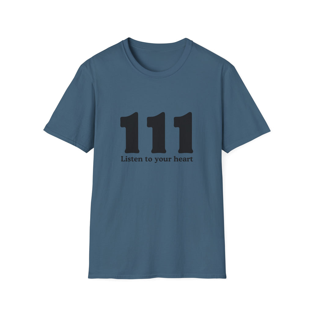 111 Listen to Your Heart T‑Shirt — Angel Number 111 Spiritual Tee