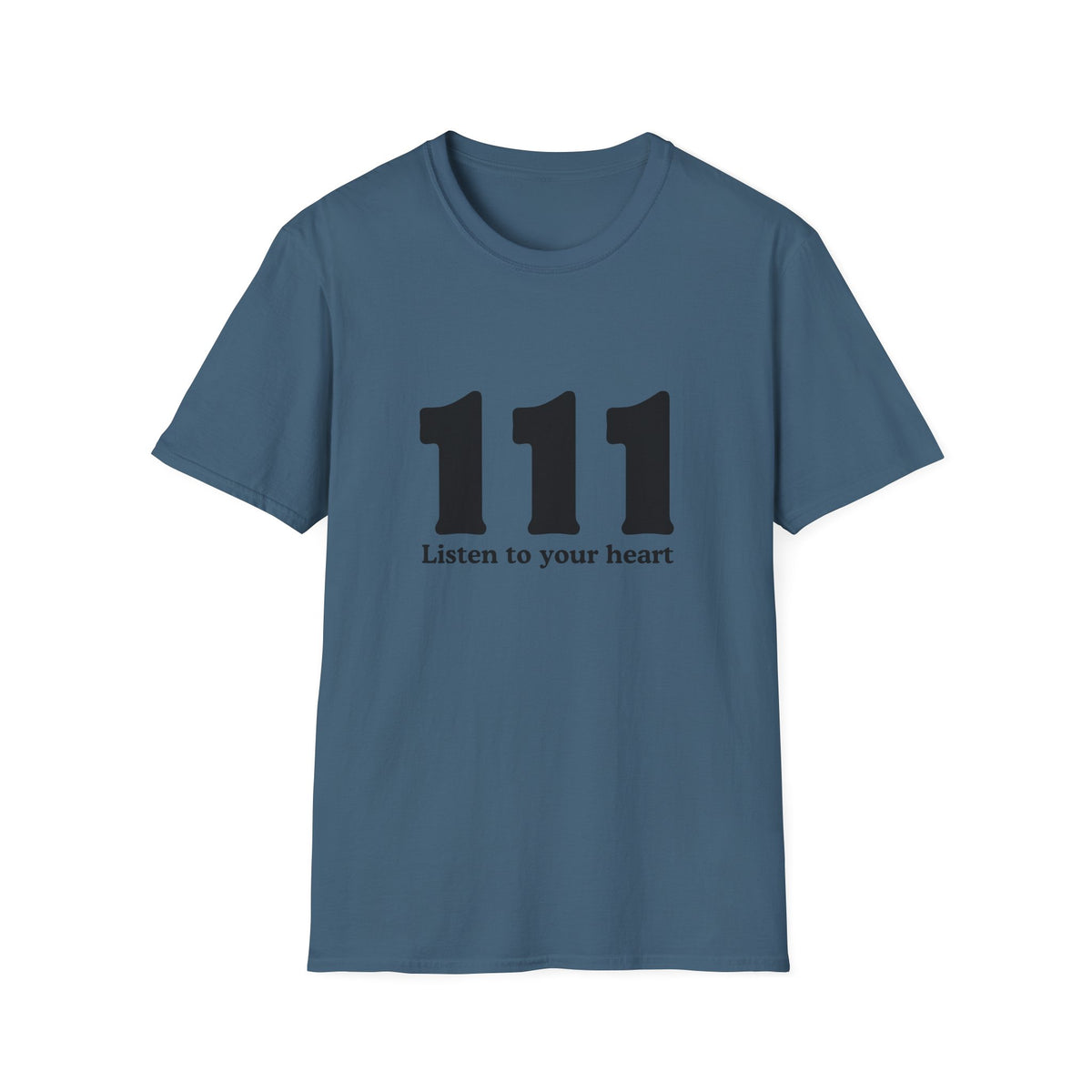 111 Listen to Your Heart T‑Shirt — Angel Number 111 Spiritual Tee