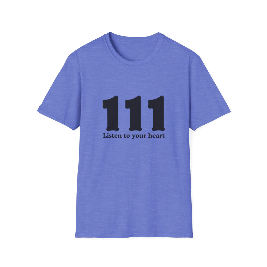 111 Listen to Your Heart T‑Shirt — Angel Number 111 Spiritual Tee