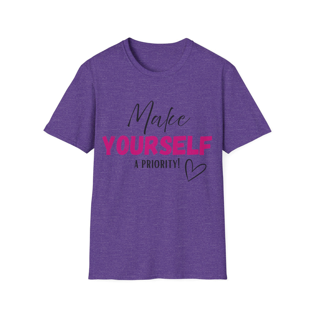 Make Yourself a Priority T-Shirt