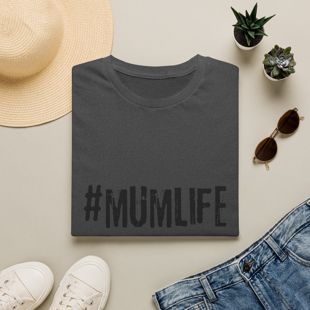#MumLife T‑Shirt — Funny Mom Graphic Tee for Mother's Day & Everyday Wear