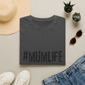 #MumLife T‑Shirt — Funny Mom Graphic Tee for Mother's Day & Everyday Wear